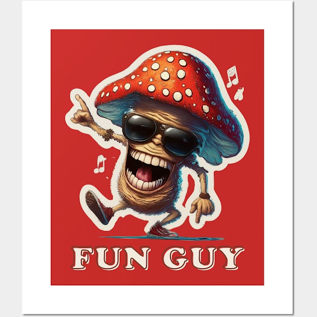 This Mushroom's a Fun Guy Wall Art by Contentarama